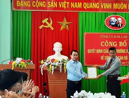 Công bố quyết định của Ban Thường vụ Tỉnh ủy Đắk Lắk về công tác cán bộ